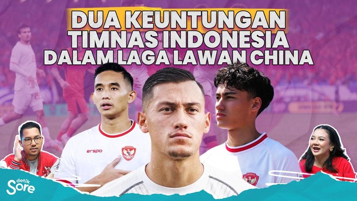 Dua Keuntungan Timnas Indonesia dalam Laga Lawan China - Update 3