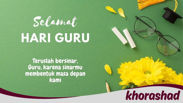 35++ Ucapan Hari Guru Nasional 2025 dalam Bahasa Indonesia dan Inggris, Kenangan untuk Guru Terbaik